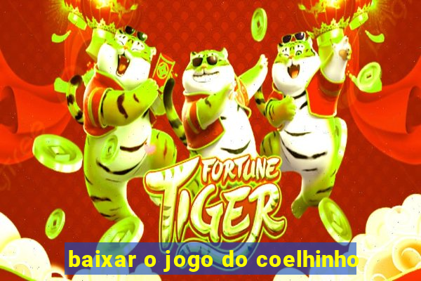 baixar o jogo do coelhinho