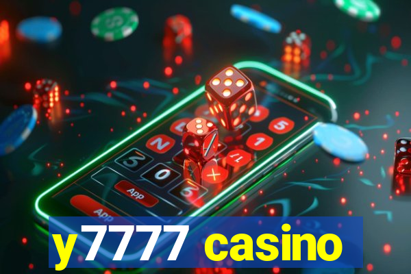 y7777 casino