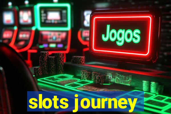 slots journey