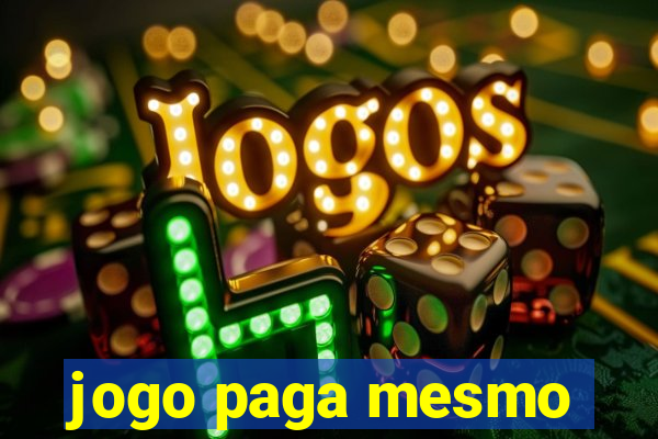 jogo paga mesmo