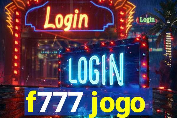 f777 jogo