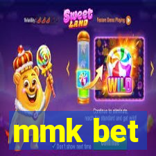 mmk bet