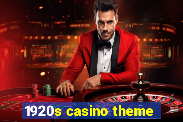 1920s casino theme