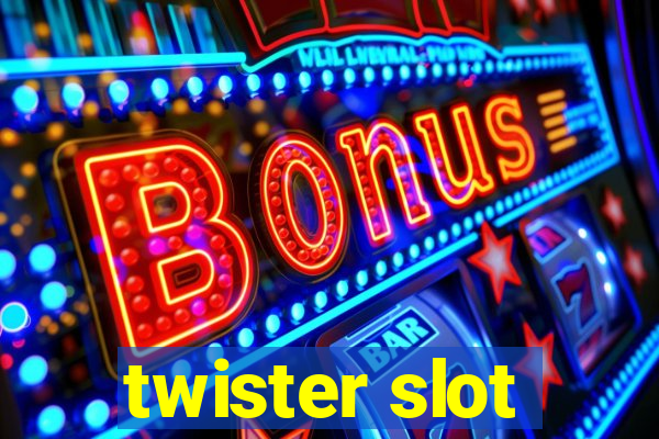 twister slot