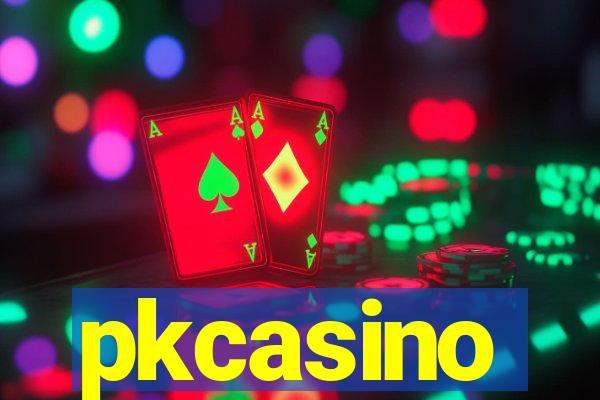 pkcasino