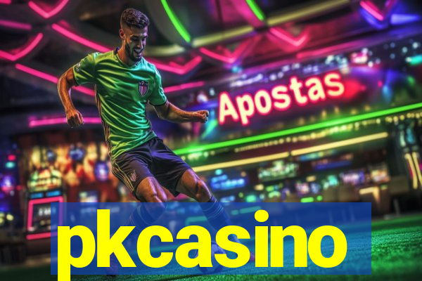 pkcasino