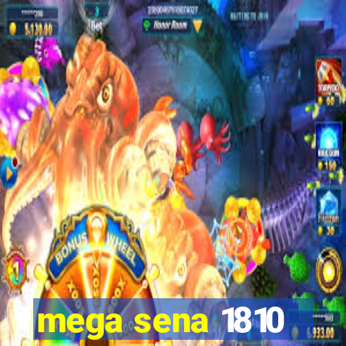 mega sena 1810