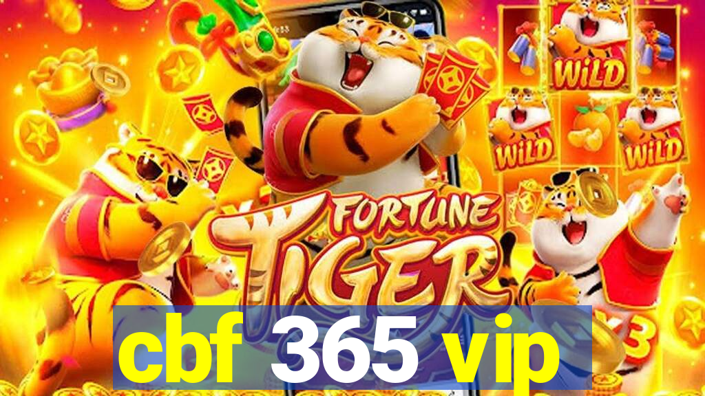 cbf 365 vip