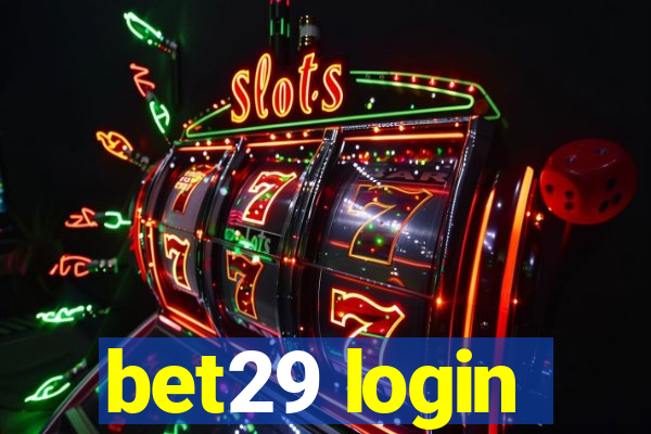 bet29 login