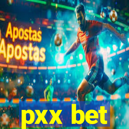 pxx bet