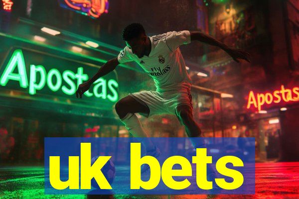 uk bets