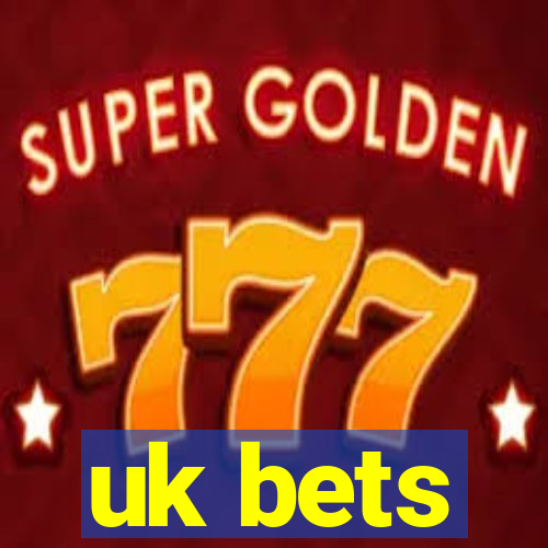 uk bets