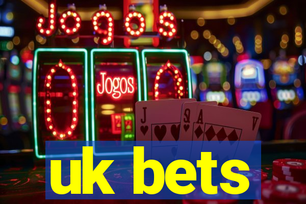 uk bets