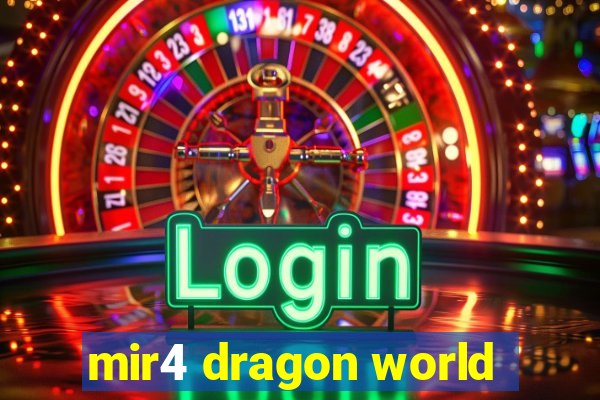 mir4 dragon world