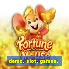 demo. slot. games.