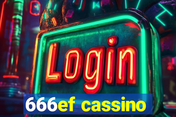 666ef cassino