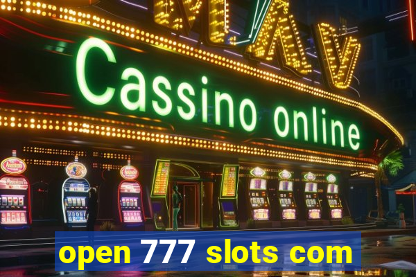 open 777 slots com