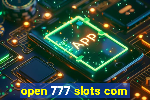 open 777 slots com