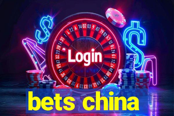 bets china