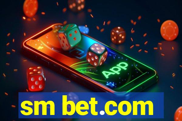 sm bet.com