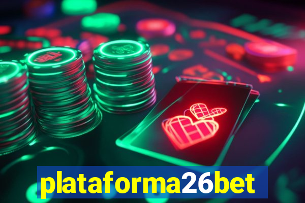 plataforma26bet