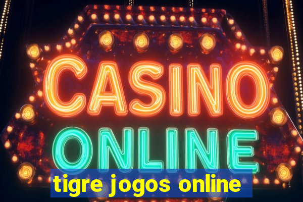 tigre jogos online