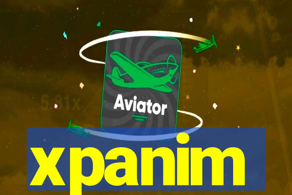 xpanim