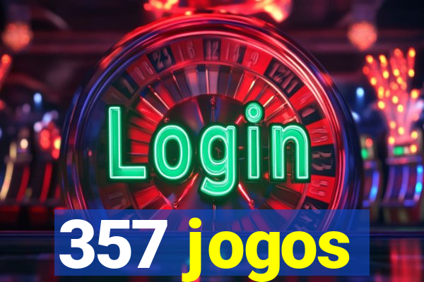 357 jogos