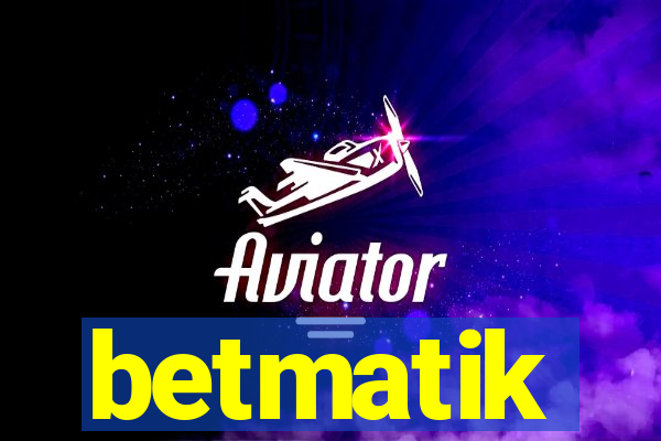 betmatik