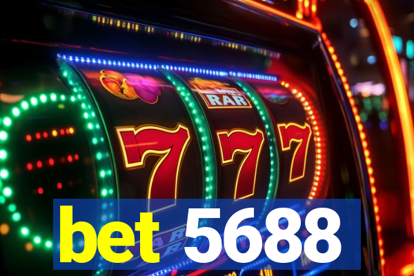 bet 5688