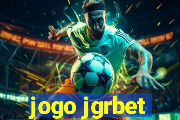 jogo jgrbet