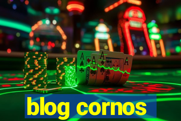 blog cornos