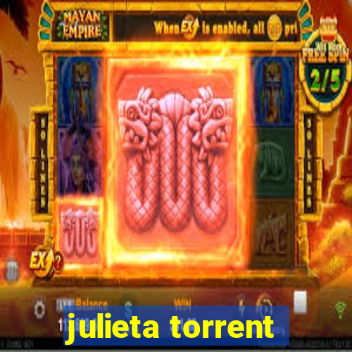 julieta torrent