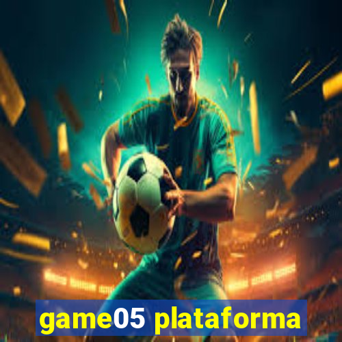 game05 plataforma