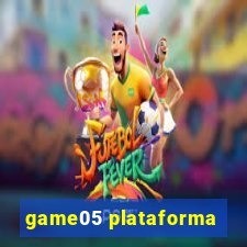 game05 plataforma