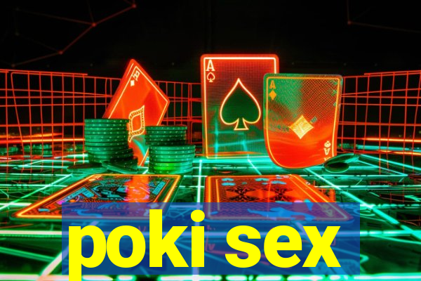 poki sex