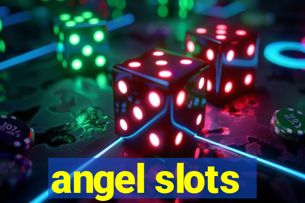 angel slots