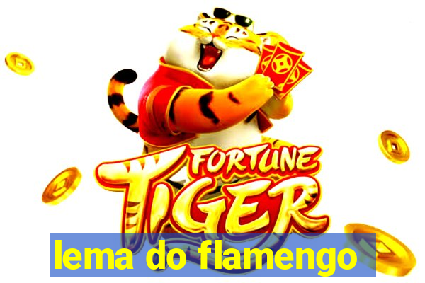 lema do flamengo