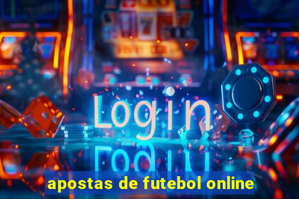 apostas de futebol online