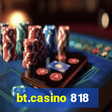 bt.casino 818