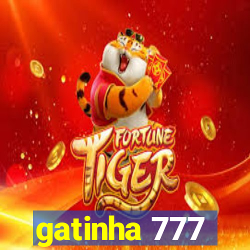 gatinha 777