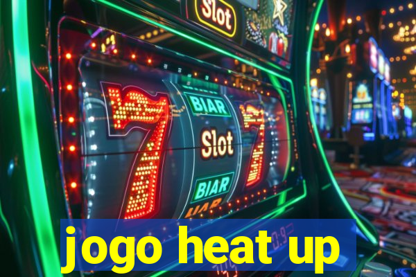 jogo heat up