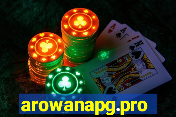 arowanapg.pro