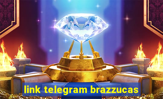 link telegram brazzucas