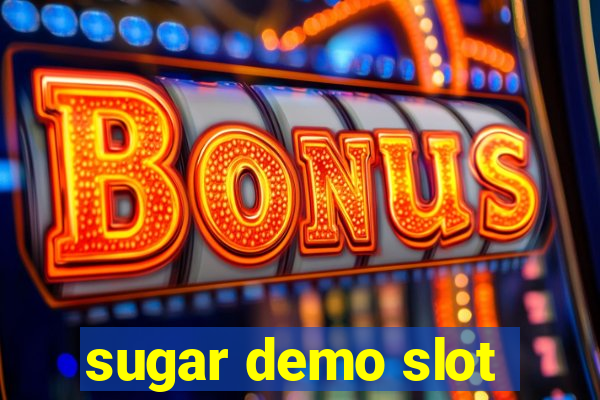 sugar demo slot