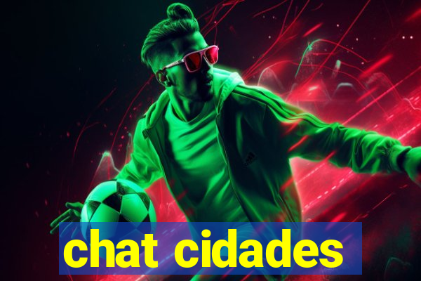 chat cidades