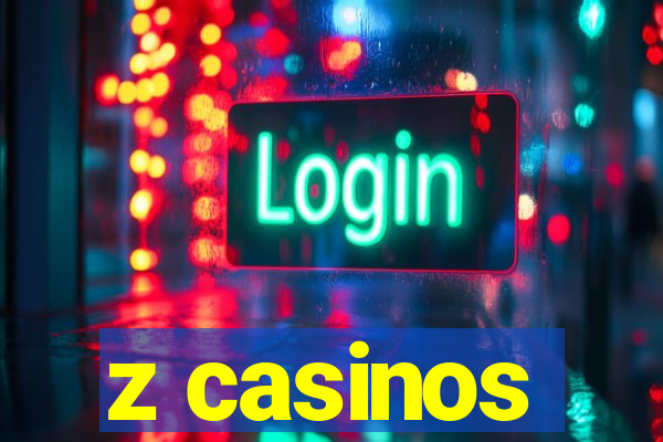 z casinos