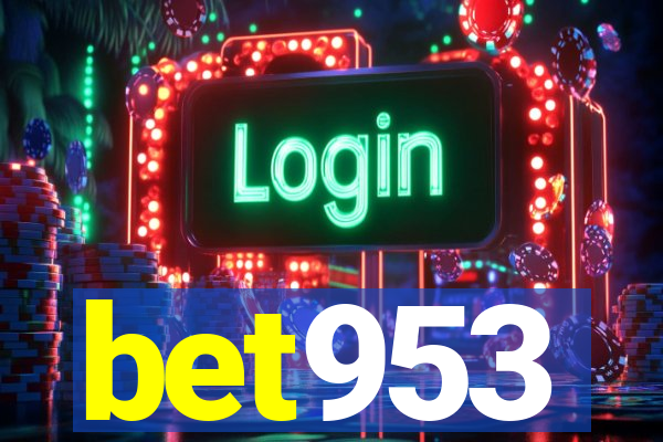 bet953