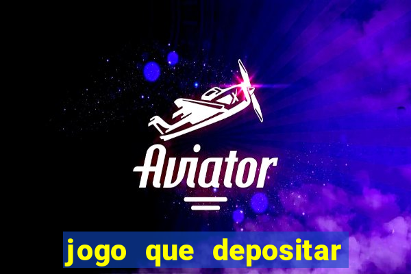 jogo que depositar 2 reais