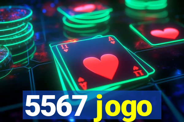 5567 jogo